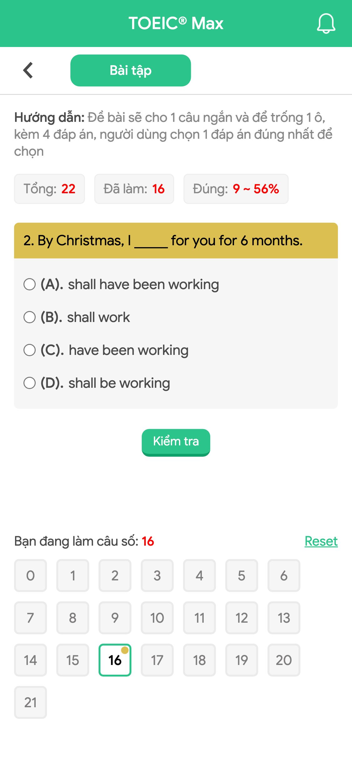 2. By Christmas, I _____ for you for 6 months.
