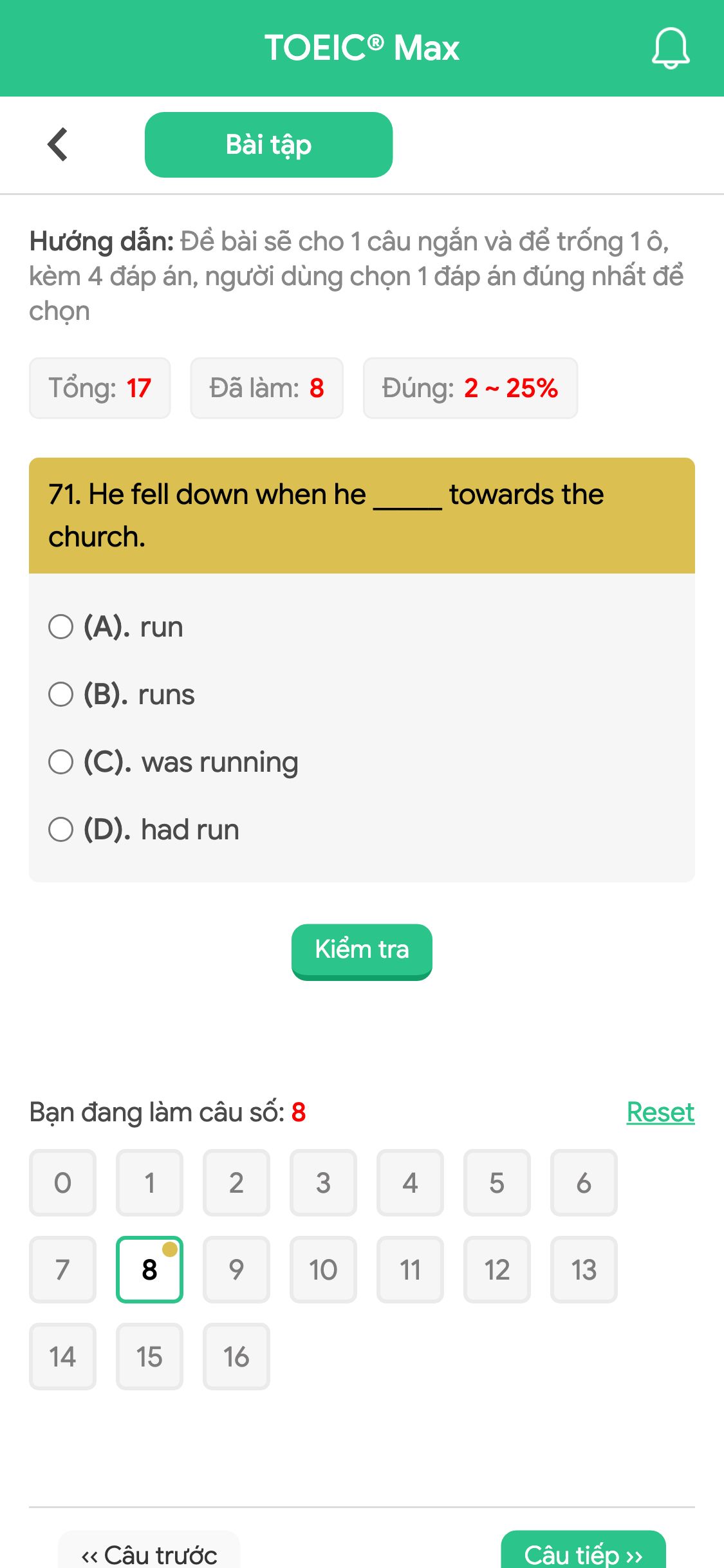 71. He fell down when he _____ towards the church.