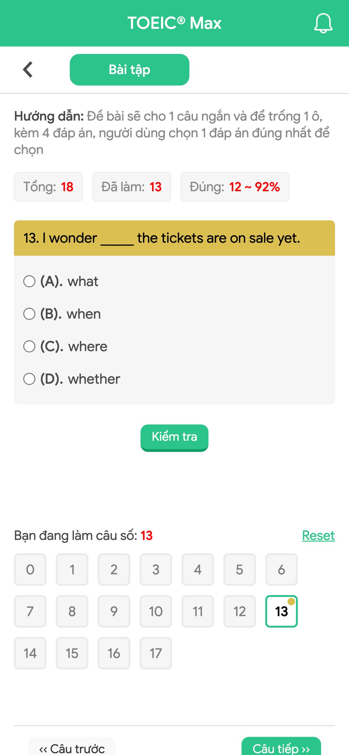13. I wonder _____ the tickets are on sale yet.