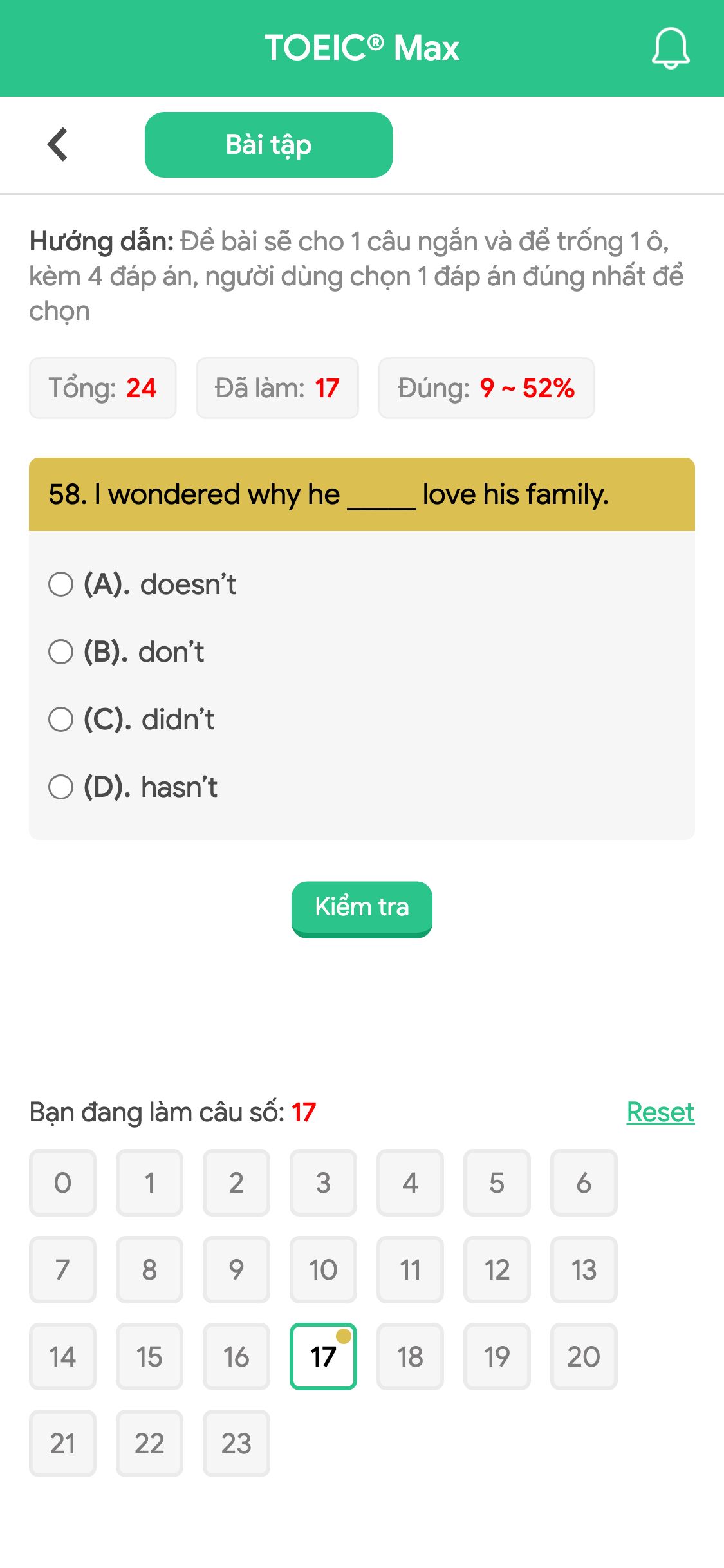 58. I wondered why he _____ love his family.