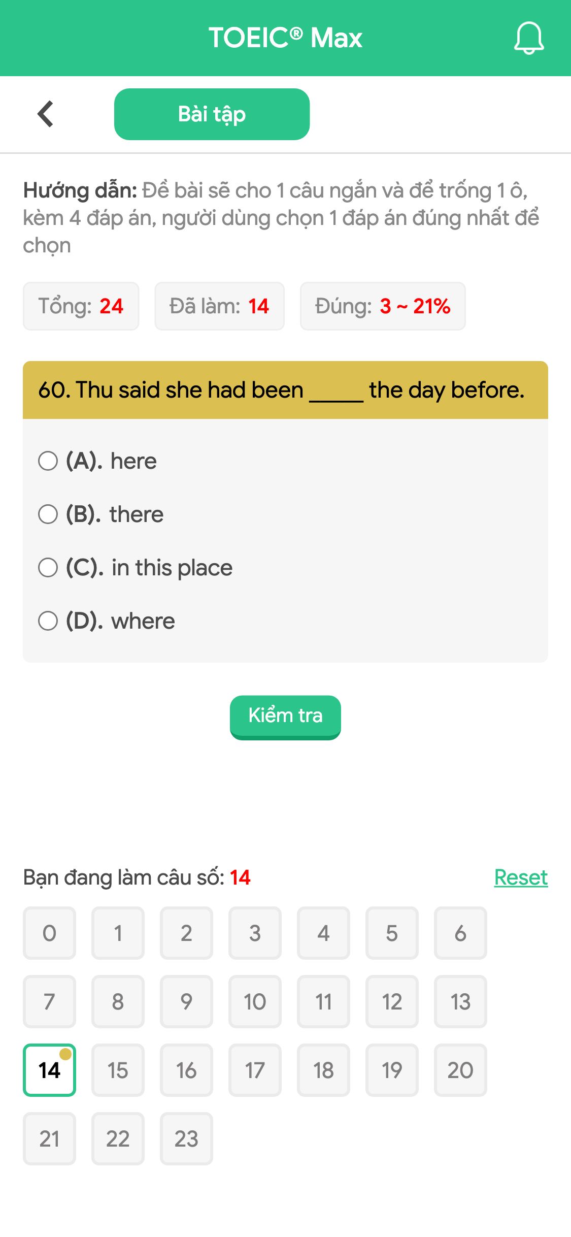 60. Thu said she had been _____ the day before.