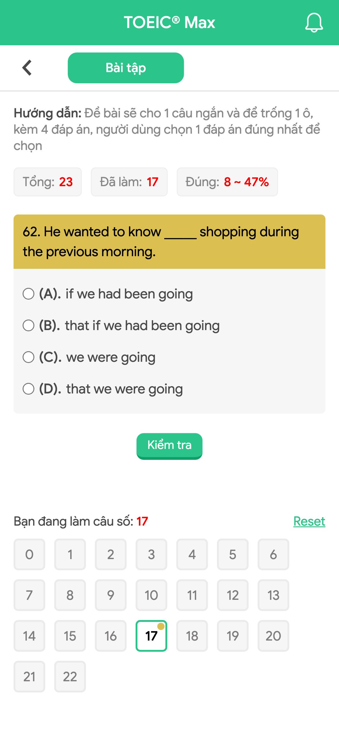 62. He wanted to know _____ shopping during the previous morning.