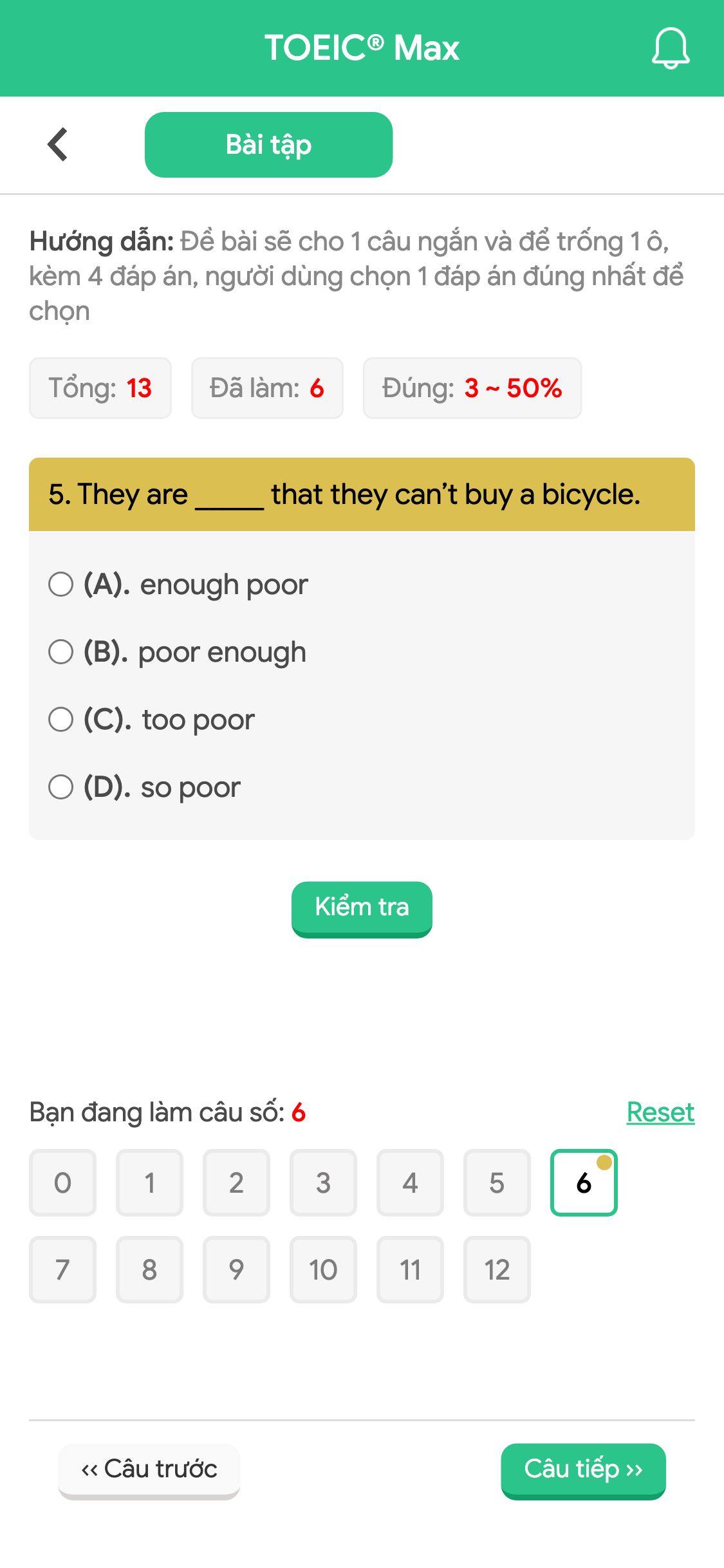 5. They are _____ that they can’t buy a bicycle.
