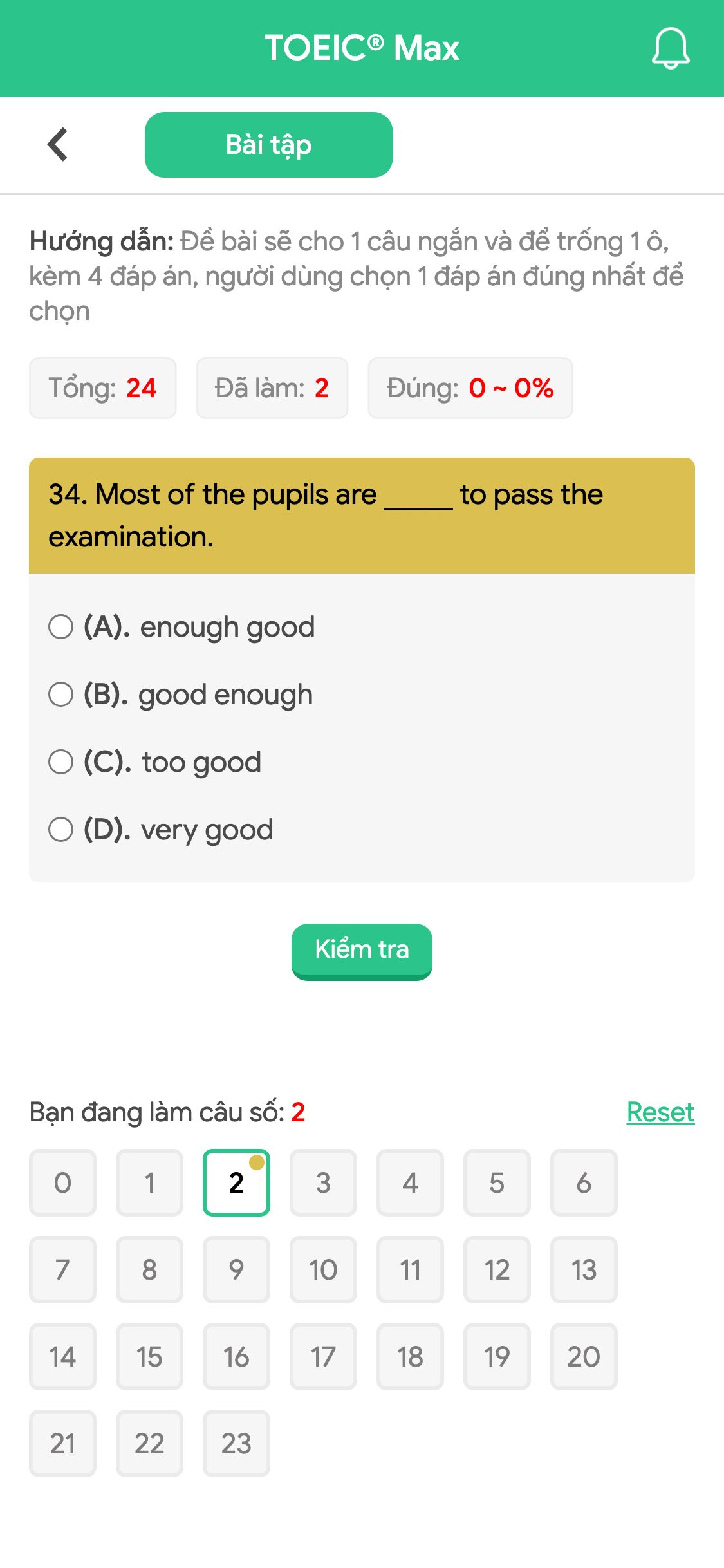 34. Most of the pupils are _____ to pass the examination.