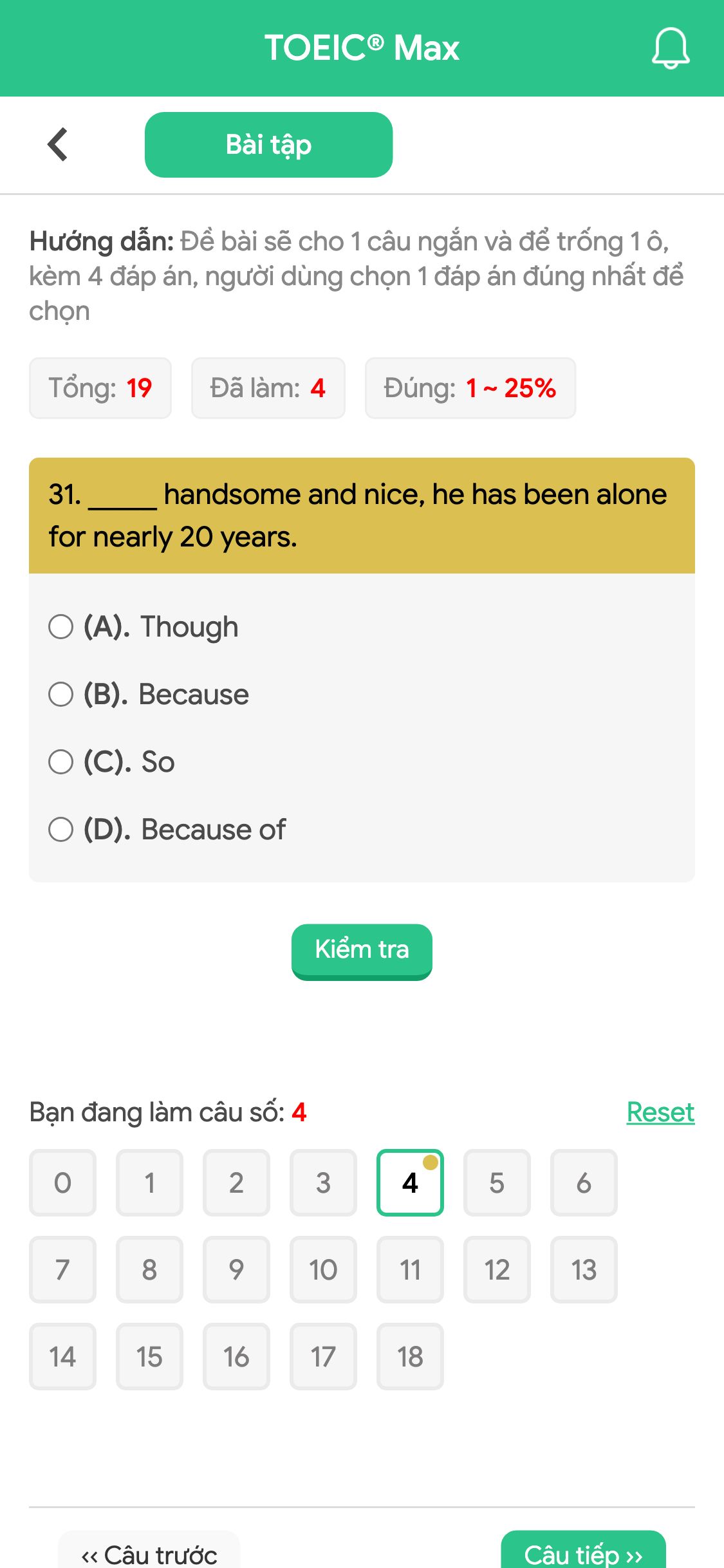 31. _____ handsome and nice, he has been alone for nearly 20 years.
