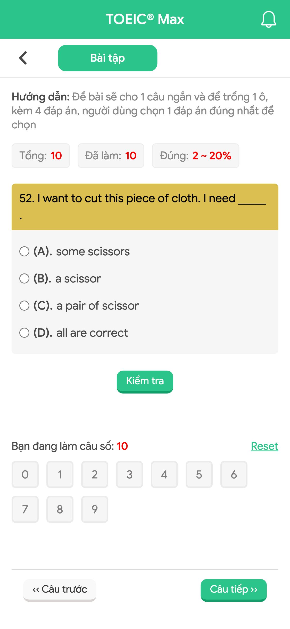 52. I want to cut this piece of cloth. I need _____ .