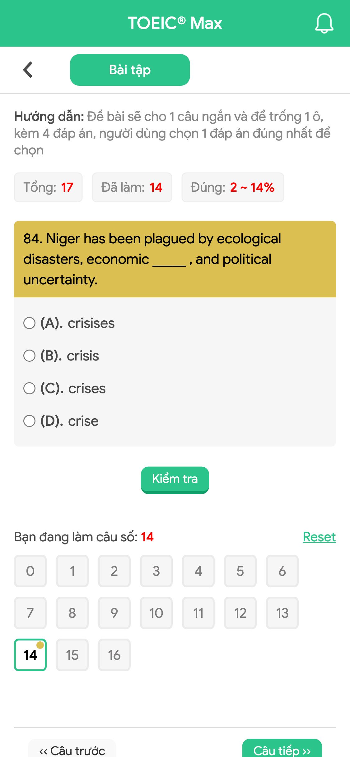 84. Niger has been plagued by ecological disasters, economic _____ , and political uncertainty.