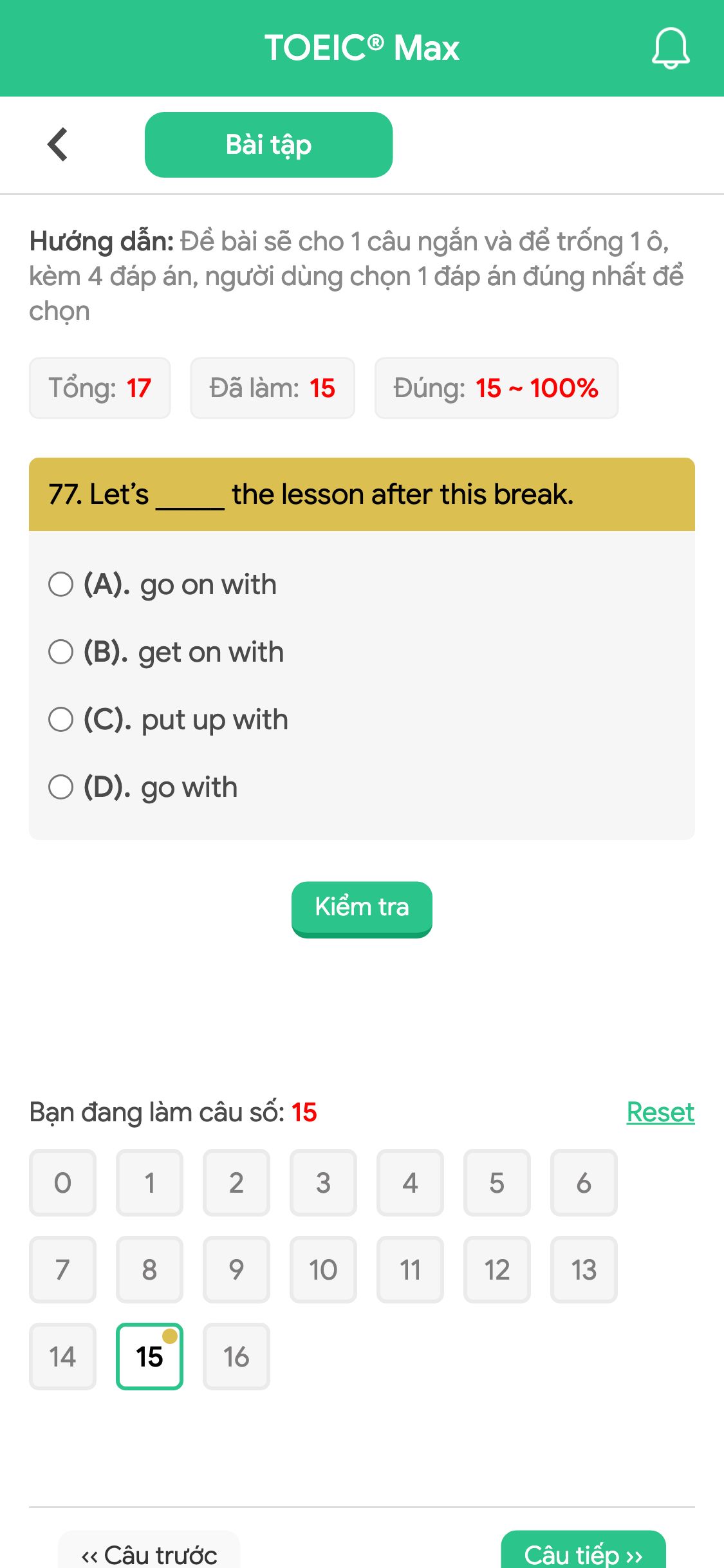 77. Let’s _____ the lesson after this break.