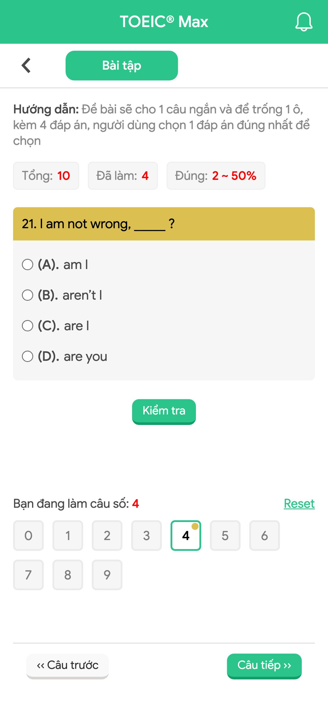 21. I am not wrong, _____ ?