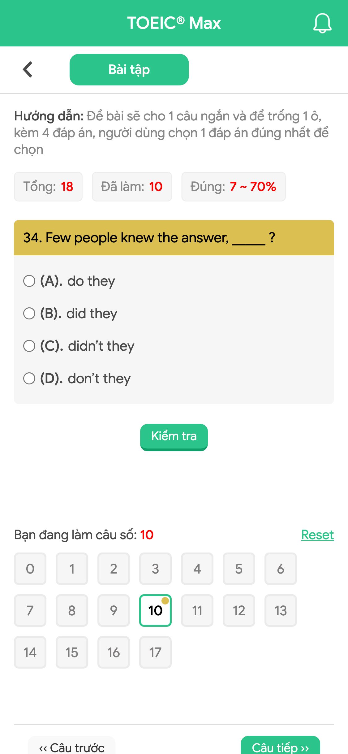 34. Few people knew the answer, _____ ?