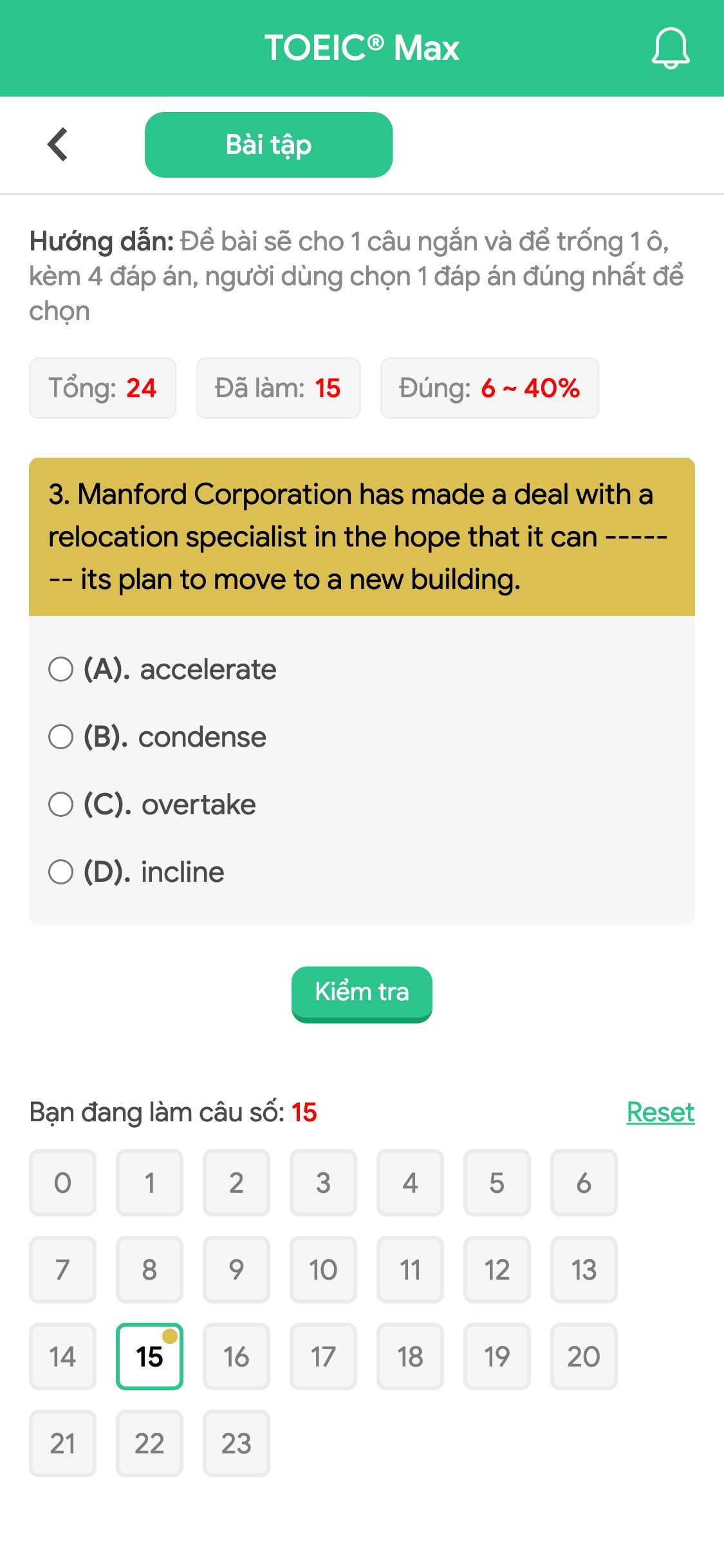 3. Manford Corporation has made a deal with a relocation specialist in the hope that it can ------- its plan to move to a new building.