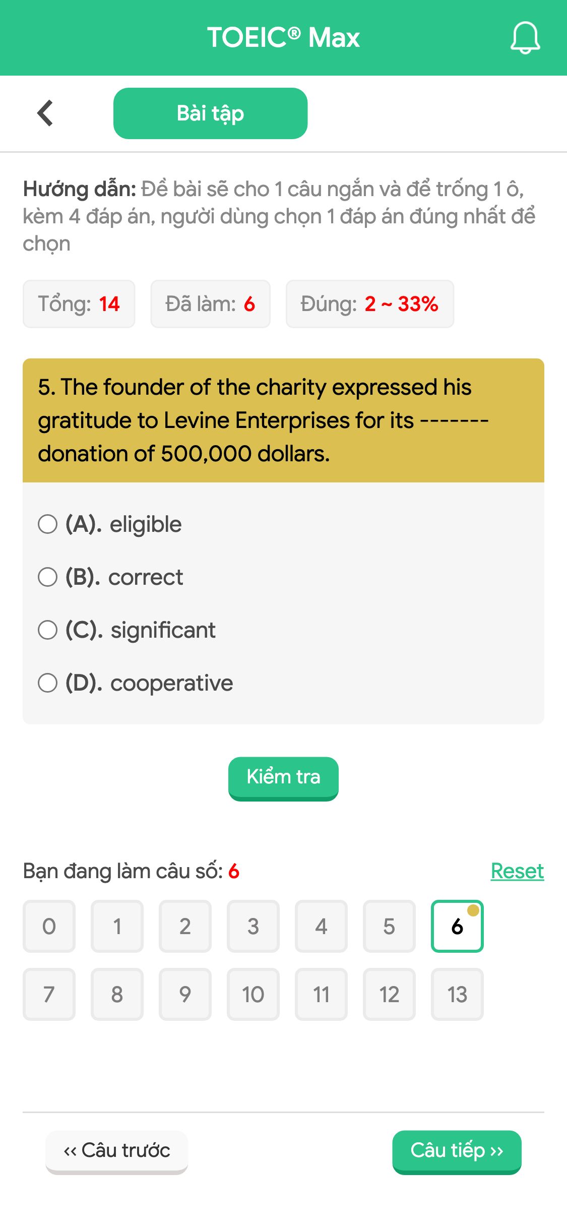 5. The founder of the charity expressed his gratitude to Levine Enterprises for its ------- donation of 500,000 dollars.