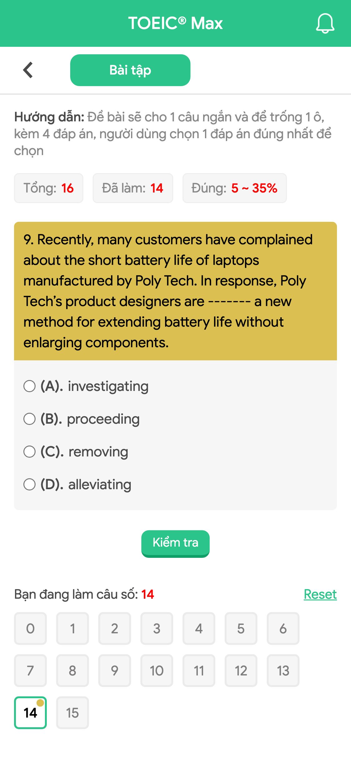 9. Recently, many customers have complained about the short battery life of laptops manufactured by Poly Tech. In response, Poly Tech’s product designers are ------- a new method for extending battery life without enlarging components.