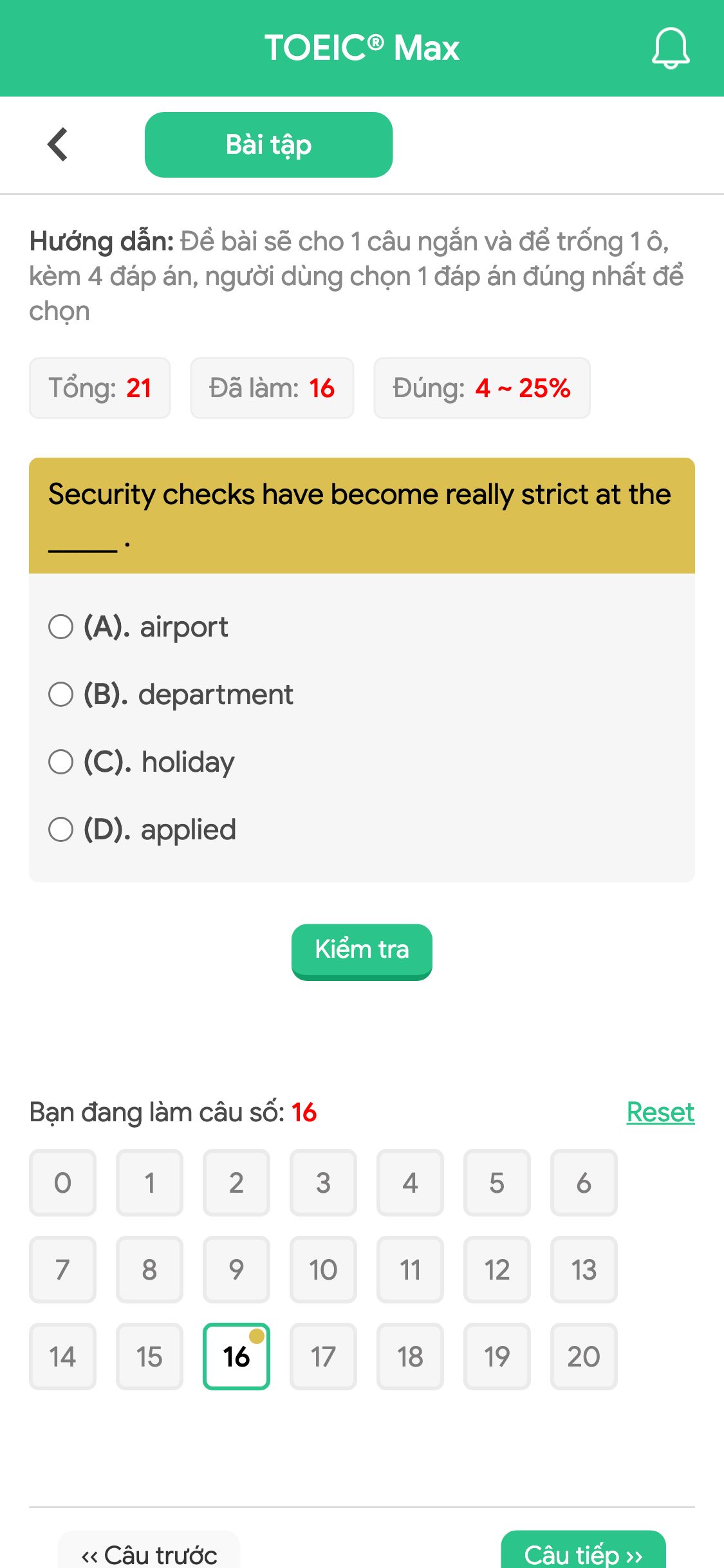 Security checks have become really strict at the _____ .