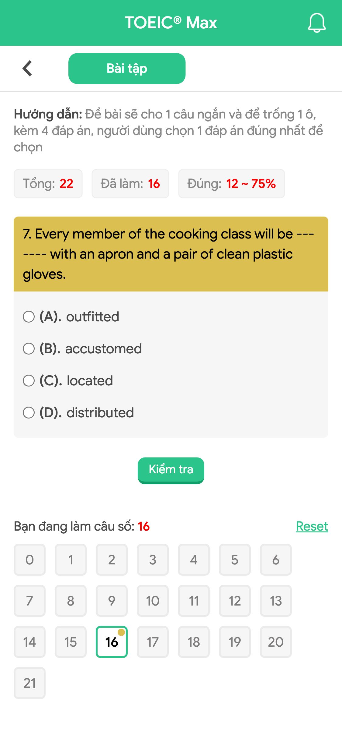 7. Every member of the cooking class will be ------- with an apron and a pair of clean plastic gloves.