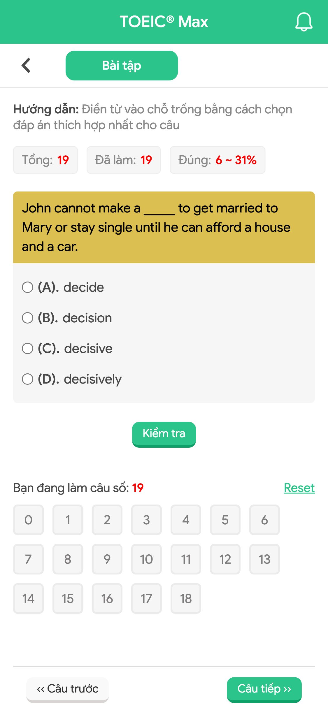 John cannot make a _____ to get married to Mary or stay single until he can afford a house and a car.