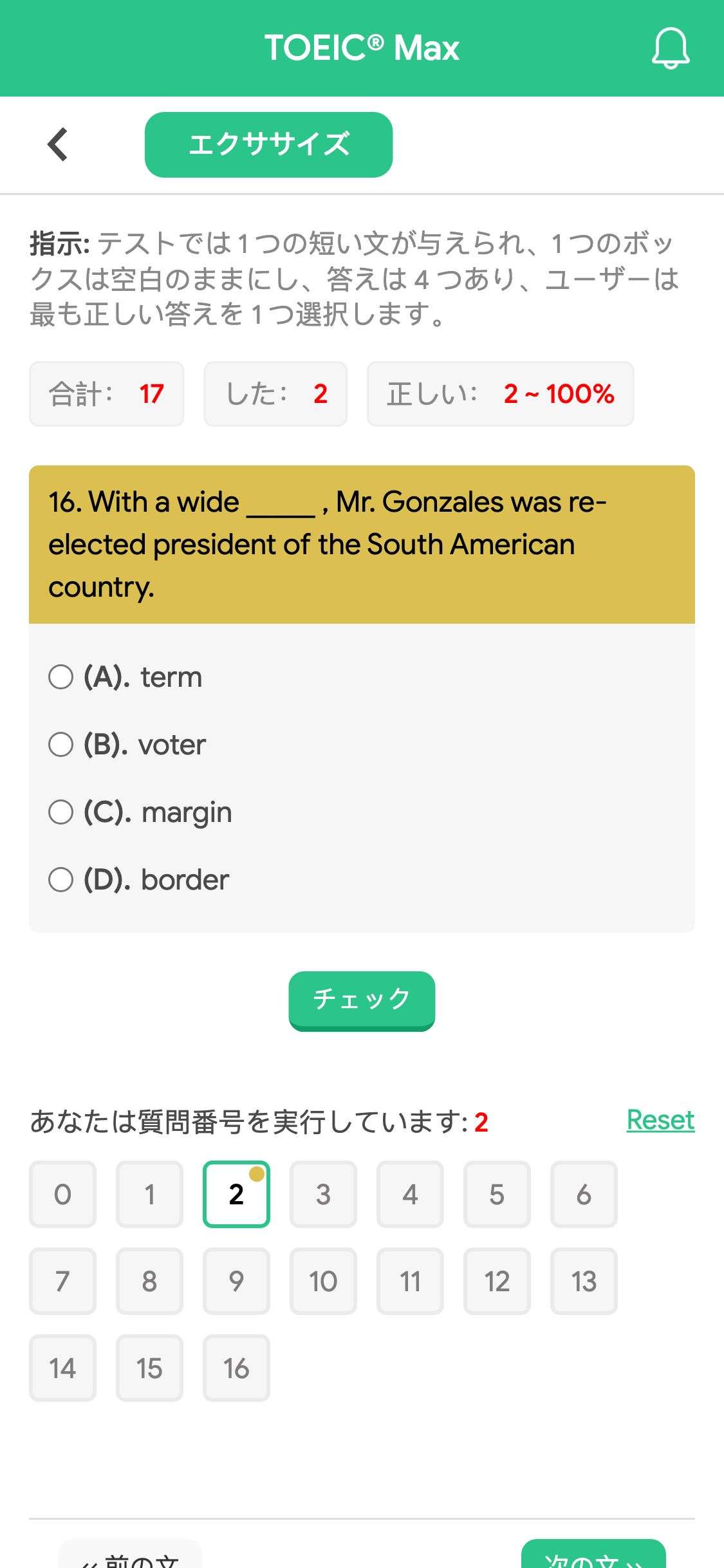 16. With a wide _____ , Mr. Gonzales was re- elected president of the South American country.