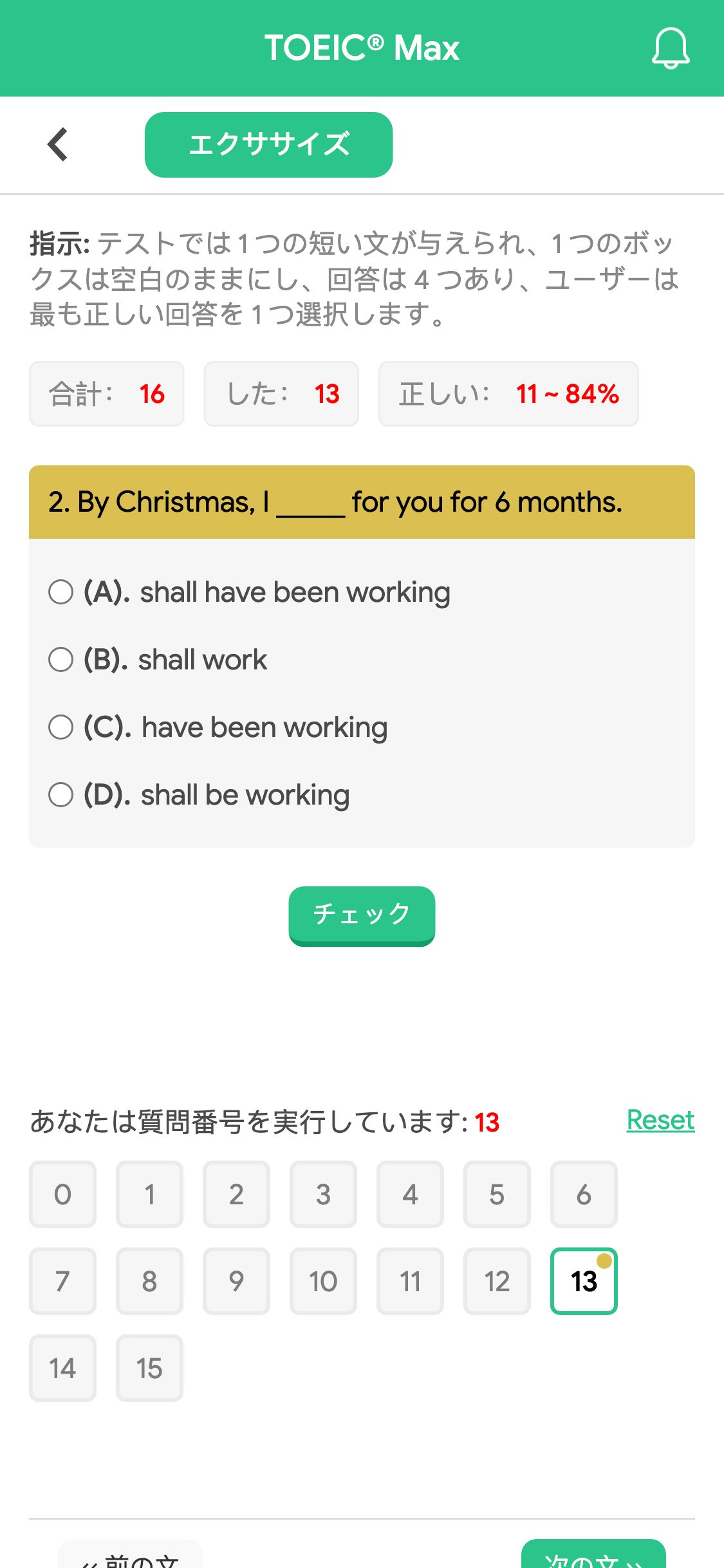 2. By Christmas, I _____ for you for 6 months.