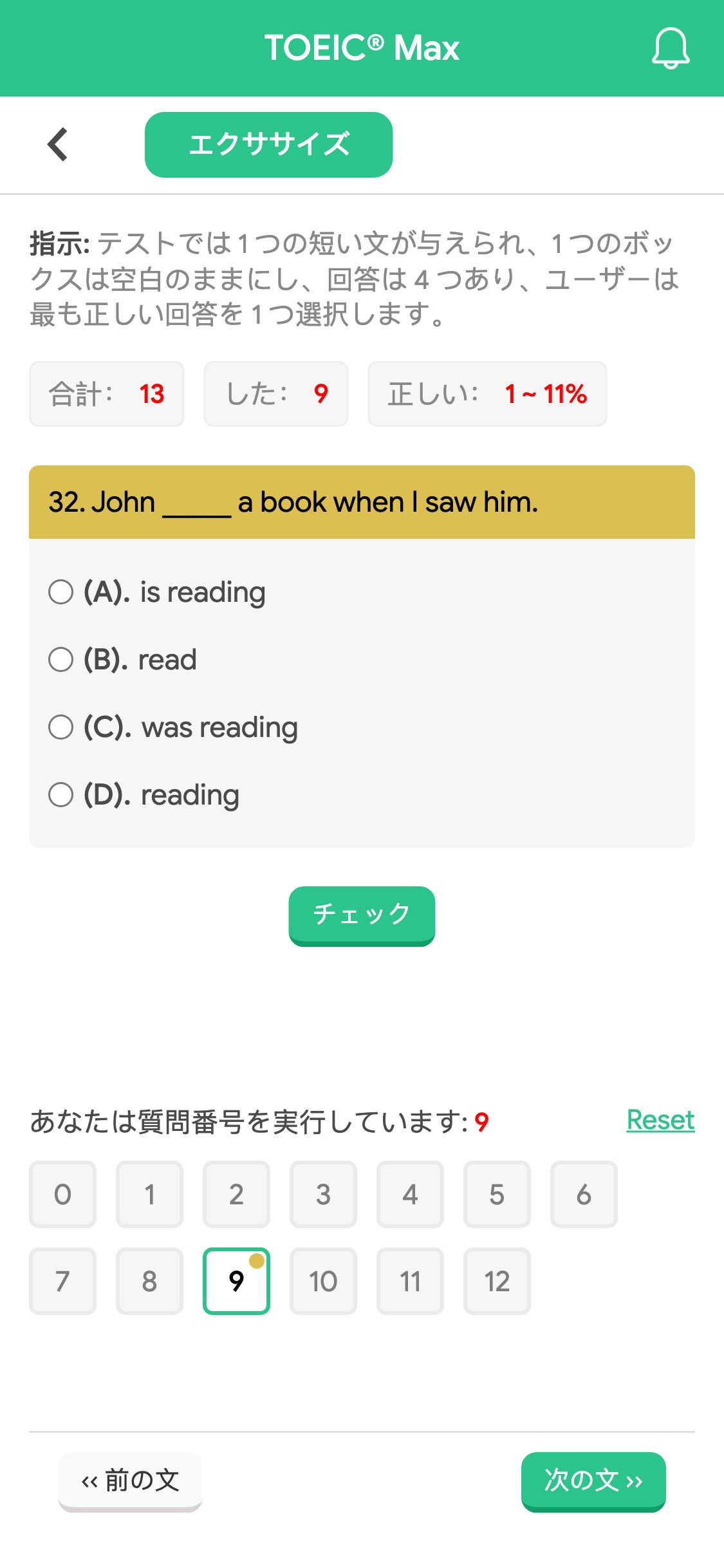 32. John _____ a book when I saw him.