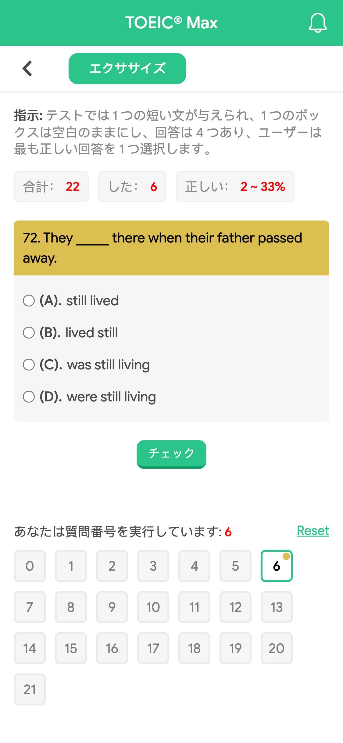 72. They _____ there when their father passed away.