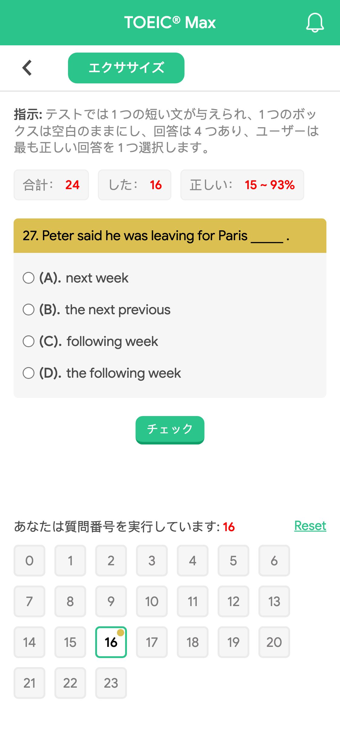 27. Peter said he was leaving for Paris _____ .