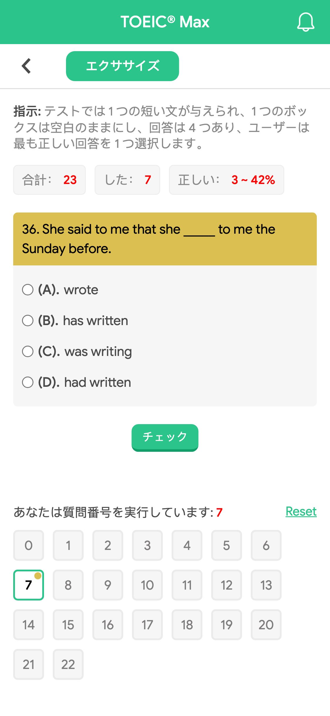 36. She said to me that she _____ to me the Sunday before.