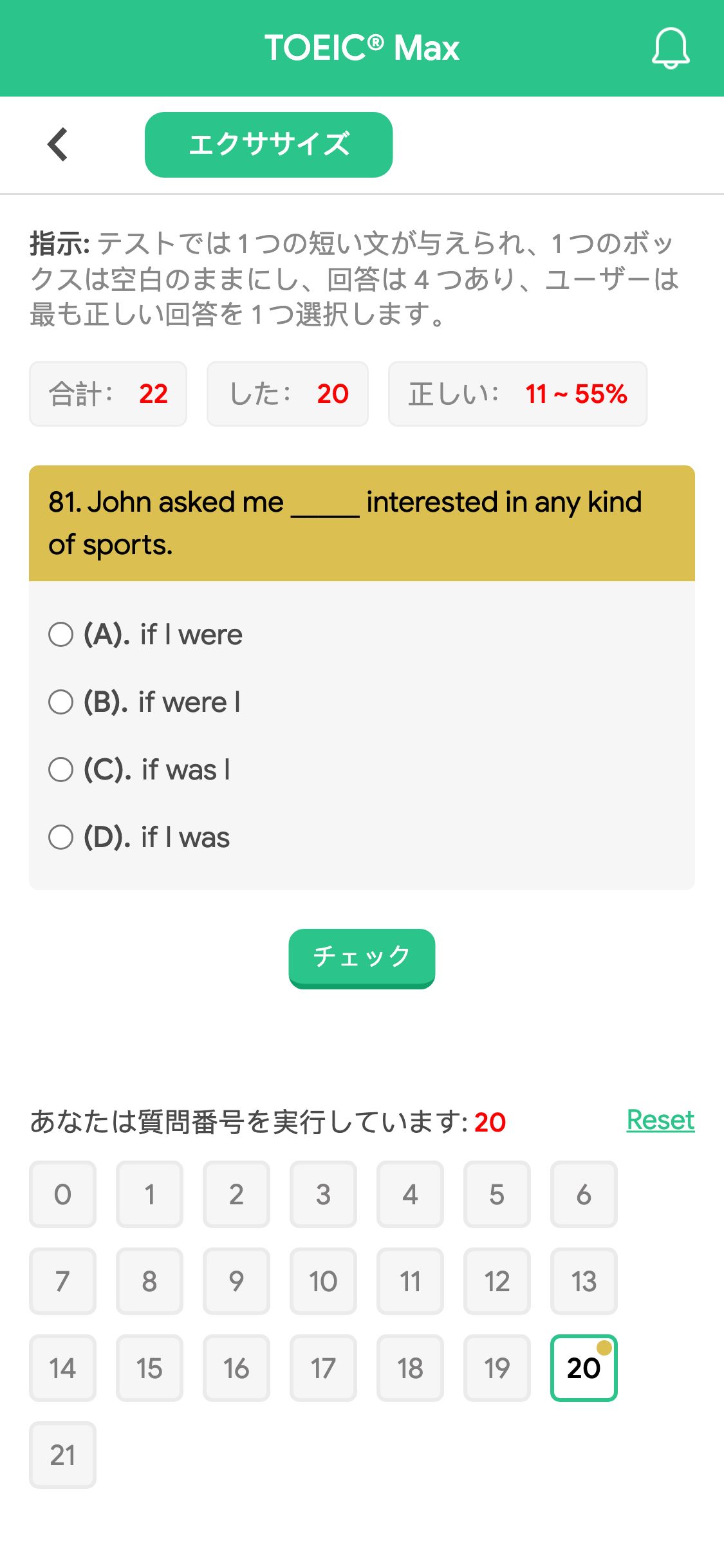 81. John asked me _____ interested in any kind of sports.