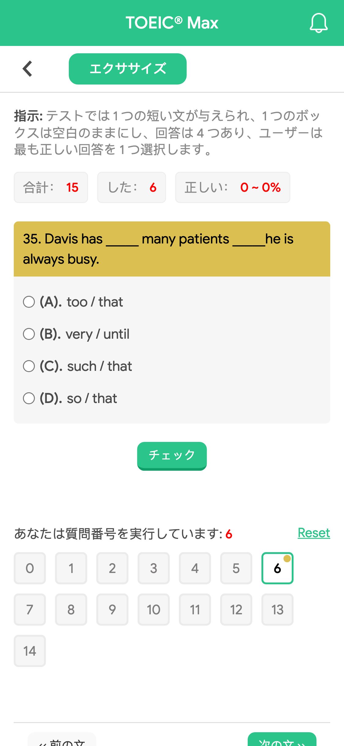 35. Davis has _____ many patients _____he is always busy.