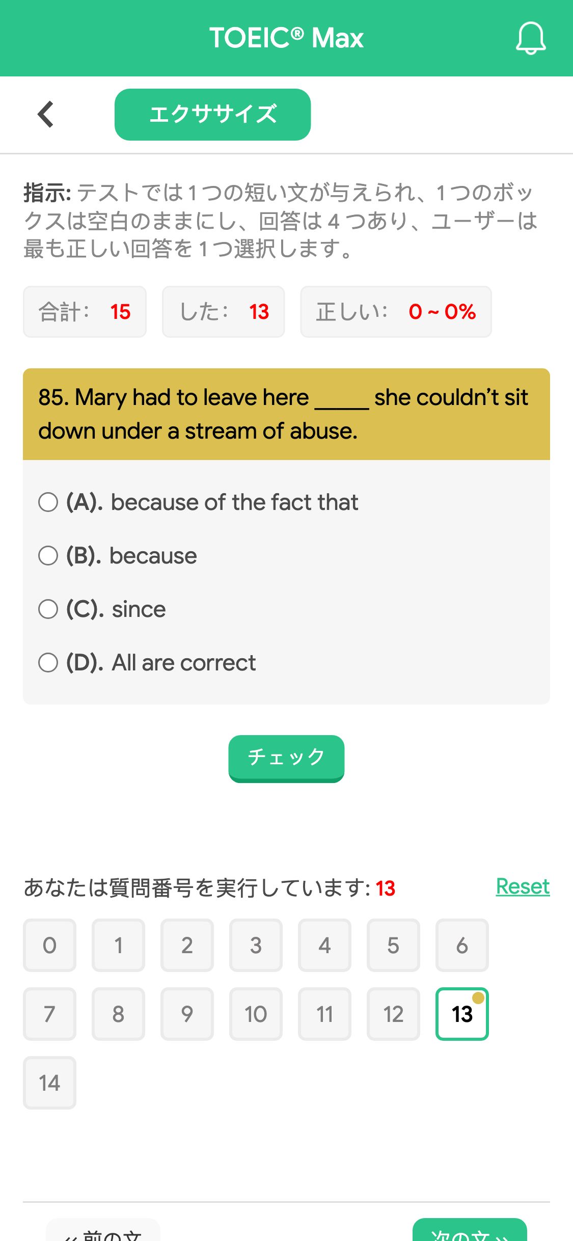 85. Mary had to leave here _____ she couldn’t sit down under a stream of abuse.