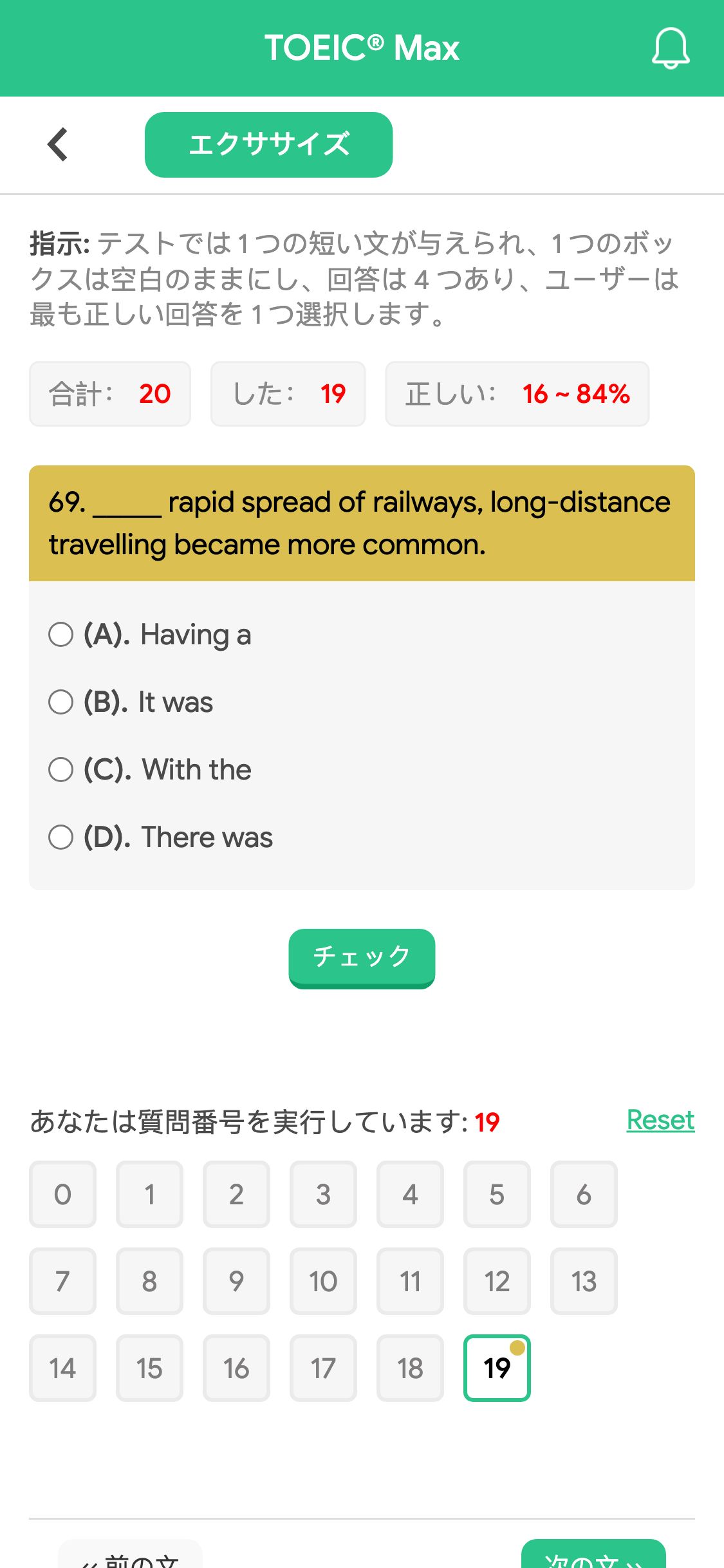 69. _____ rapid spread of railways, long-distance travelling became more common.