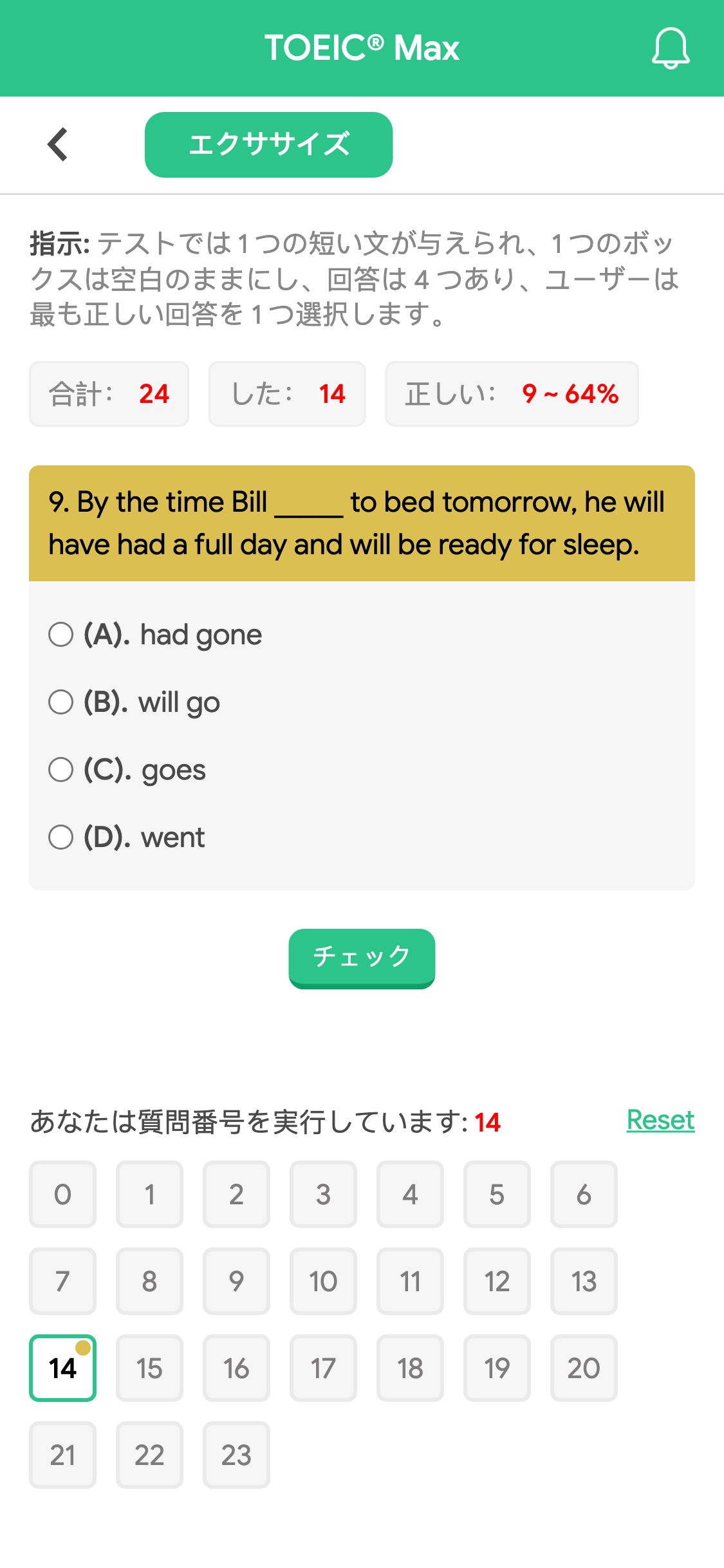9. By the time Bill _____ to bed tomorrow, he will have had a full day and will be ready for sleep.