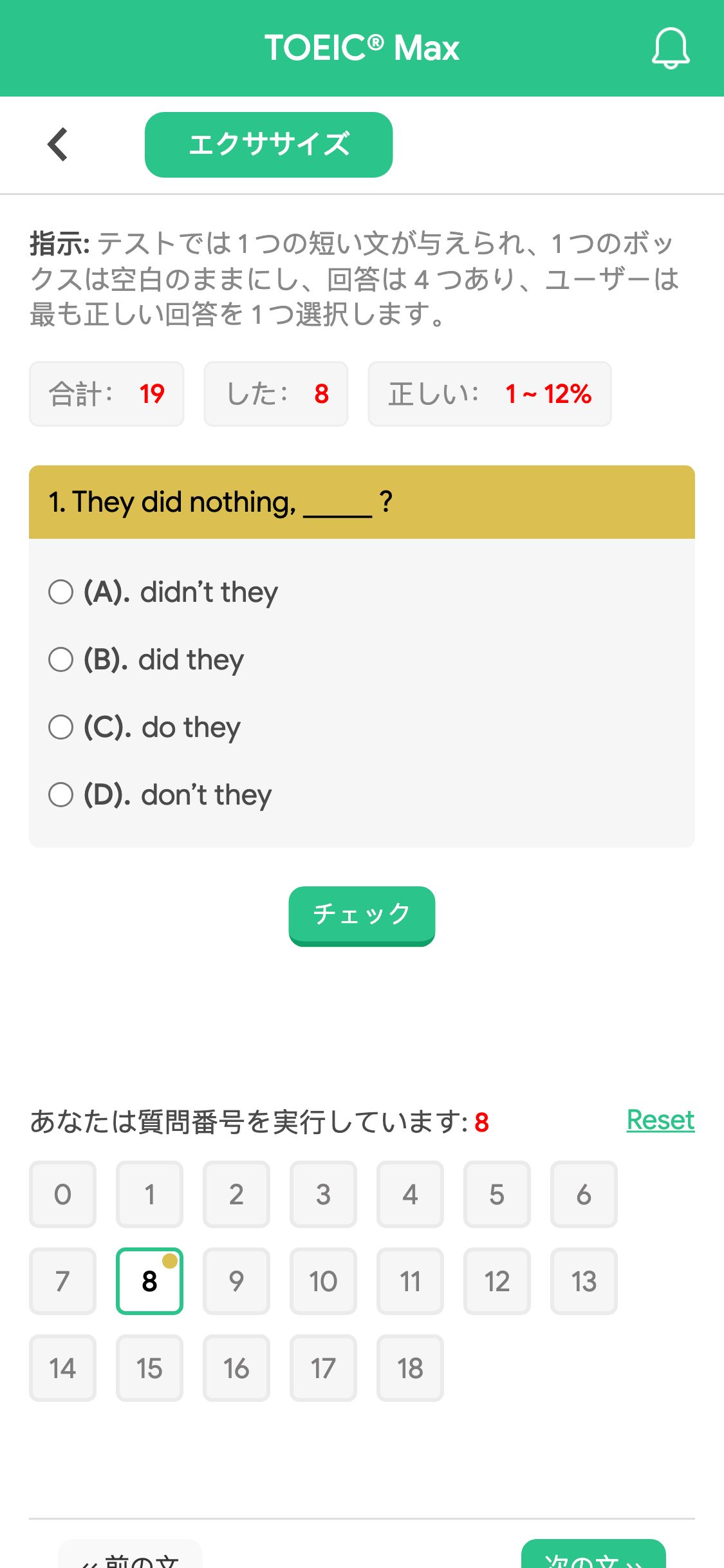 1. They did nothing, _____ ?