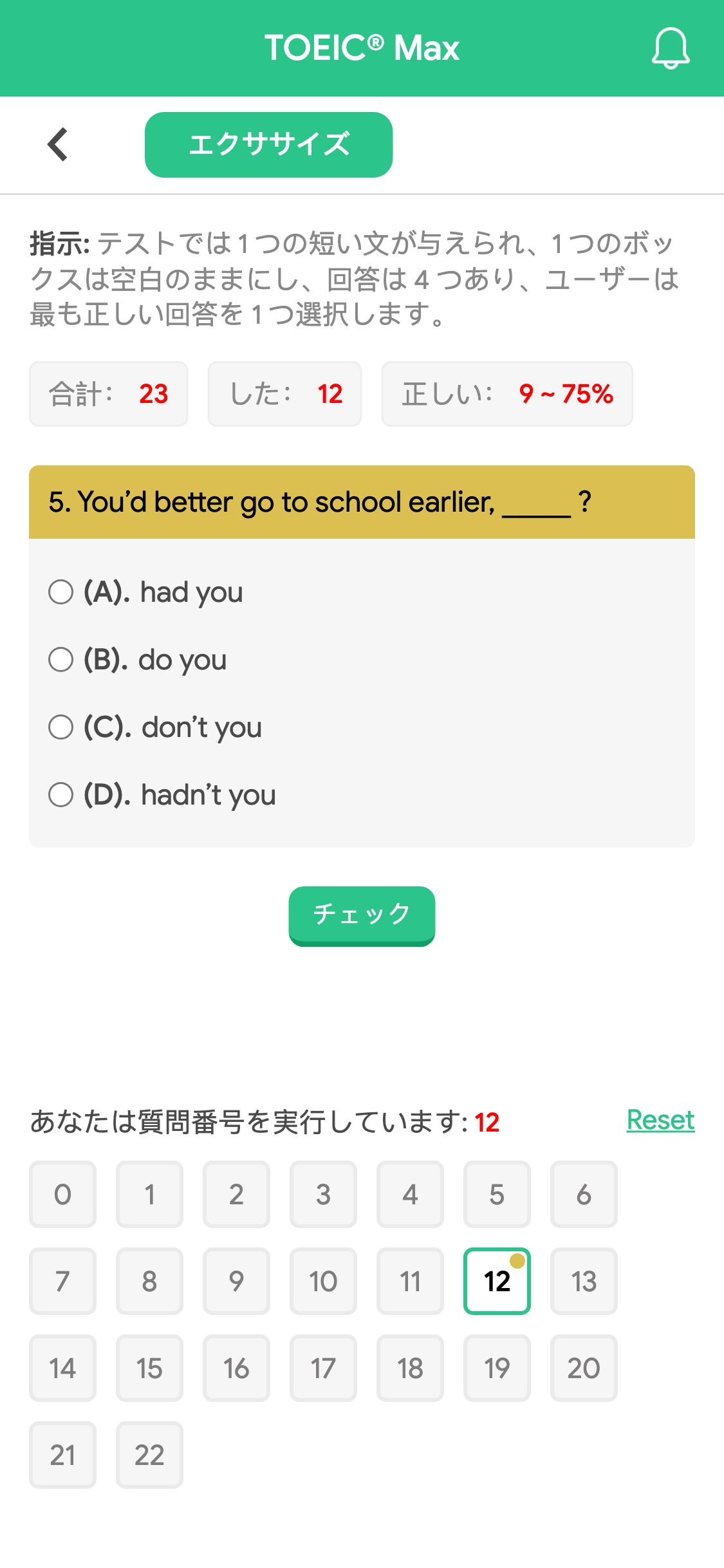 5. You’d better go to school earlier, _____ ?
